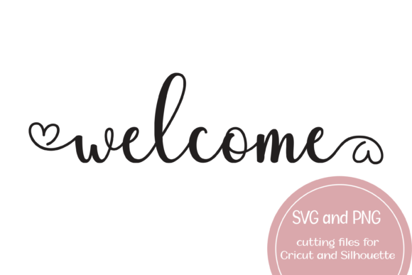 Download Welcome Heart Printable SVG and PNG - Printable Collection