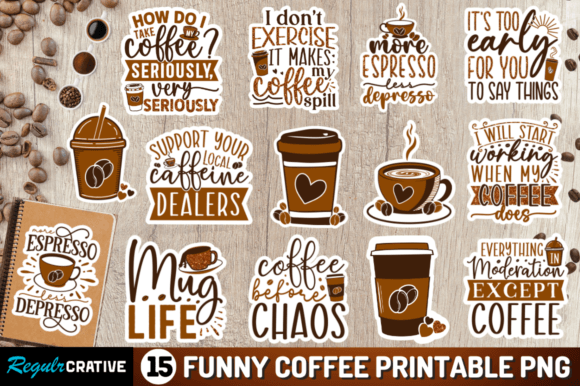 Download Funny Coffee Printable  Stickers Png Bu - Printable Collection